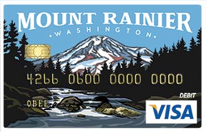 Teen checking comes with a Mt. Rainier design debit card